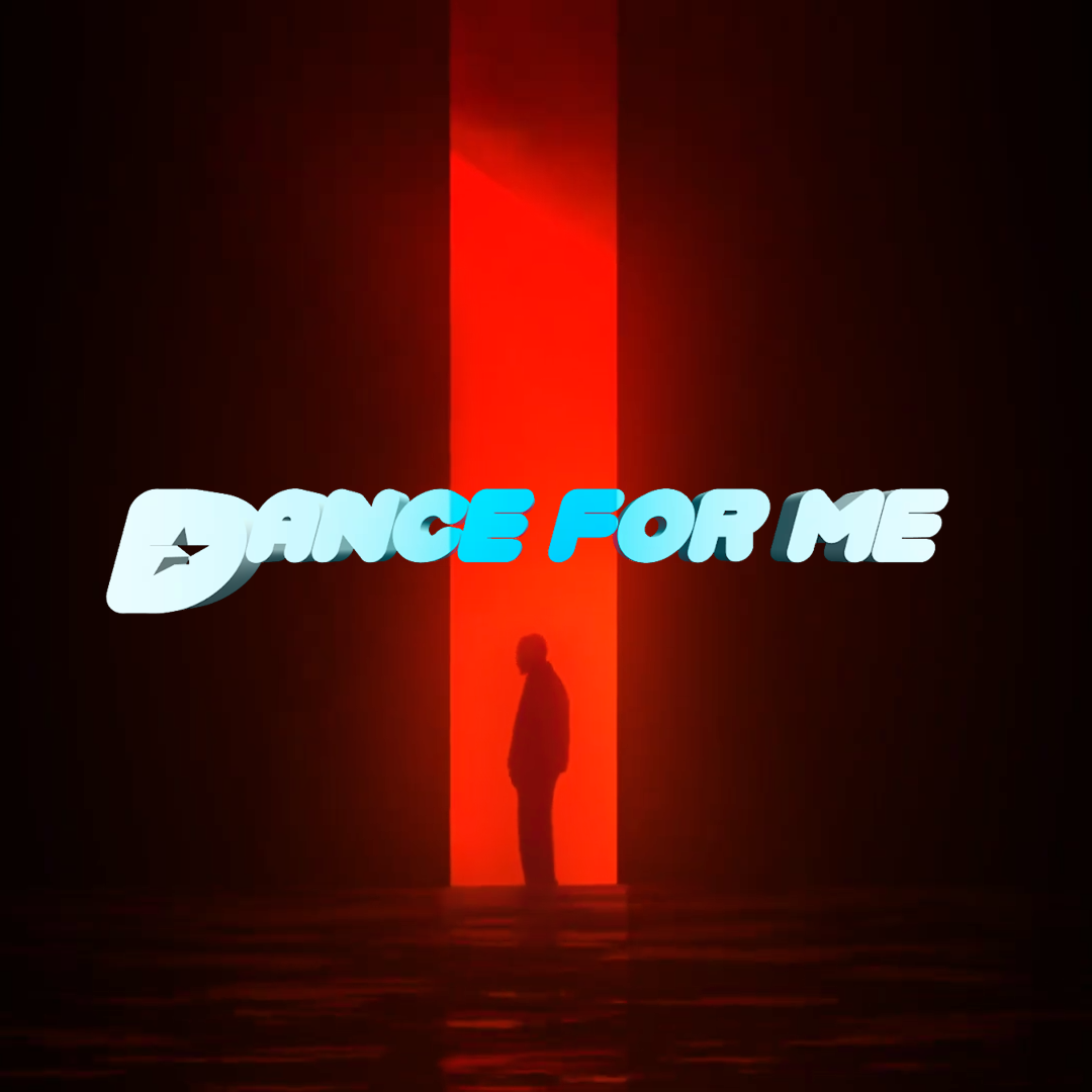 DANCE FOR ME